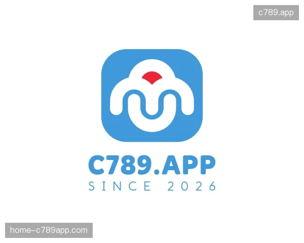 纵览c789.app官方入口